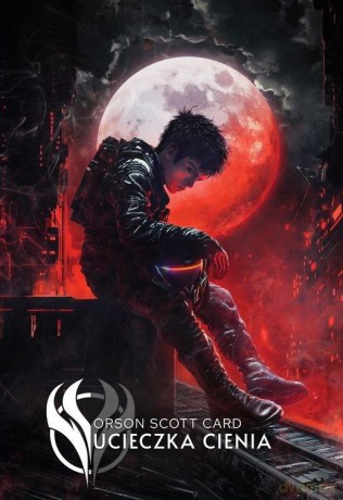 Ucieczka cienia - Orson Scott Card [KSIĄŻKA]