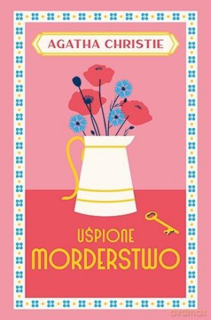 Uśpione morderstwo - Agatha Christie [KSIĄŻKA]