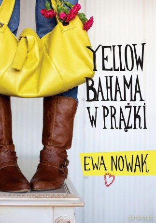 Yellow bahama w prążki - Ewa Nowak [KSIĄŻKA]