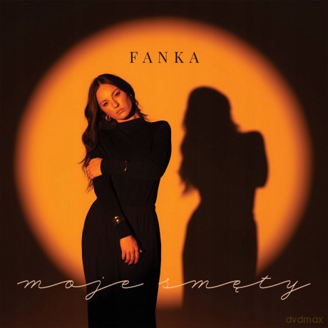 Fanka: Moje Smęty [CD]