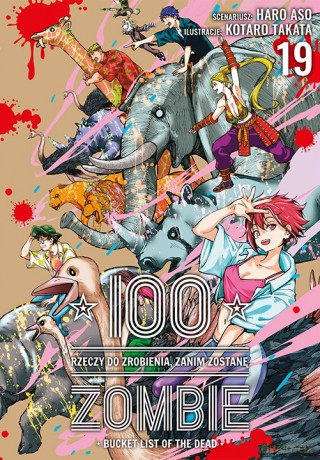 100 rzeczy do zrobienia, zanim zostanę zombie (Tom 19) - Haro Aso, Kotaro Takata [KOMIKS]