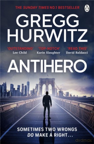 Antihero - Gregg Hurwitz [KSIĄŻKA]