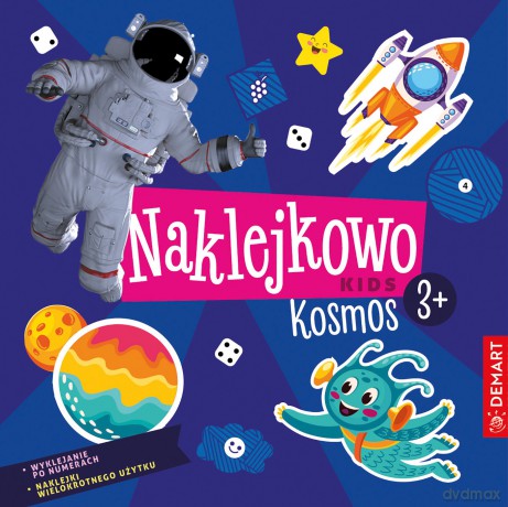 Kosmos. Naklejkowo Kids 3+ - Anna Borchard, Monika Niewielska [KSIĄŻKA]