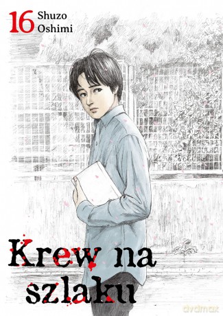 Krew na szlaku (Tom 16) - Shuzo Oshimi [KOMIKS]
