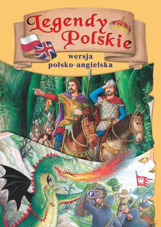 Legendy polskie. Wersja polsko-angielska [KSIĄŻKA]