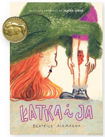 Łatka i ja. Budująca opowieść na miękkie uczucia - Beatrice Alemagna [KSIĄŻKA]
