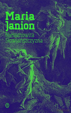 Niesamowita Słowiańszczyzna - Maria Janion [KSIĄŻKA]