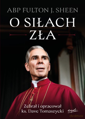 O siłach zła - Fulton Sheen [KSIĄŻKA]