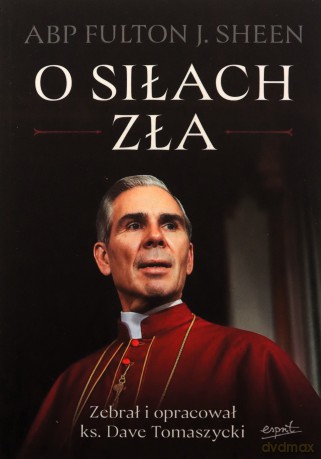O siłach zła - Fulton Sheen [KSIĄŻKA]