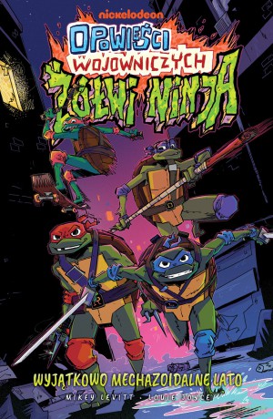 Opowieści Wojowniczych Żółwi Ninja (Tom 1) - Mikey Levitt, Louie Joyce [KOMIKS]