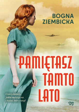 Pamiętasz tamto lato - Bogna Ziembicka [KSIĄŻKA]