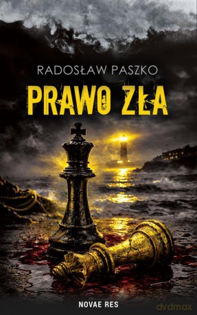 Prawo zła. Prawo Braci (Tom 2) - Radosław Paszko [KSIĄŻKA]