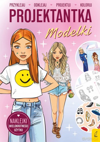 Projektantka. Modelki [KSIĄŻKA]
