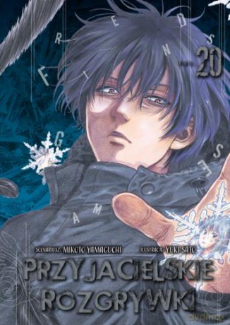 Przyjacielskie rozgrywki (Tom 20) - Yuuki Satou, Mikoto Yamaguchi [KOMIKS]