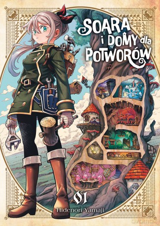 Soara i domy dla potworów (Tom 1) - Hidenori Yamaji [KOMIKS]