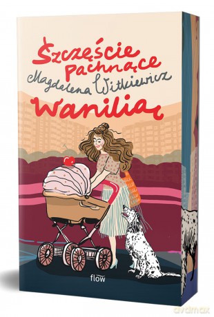 Szczęście pachnące wanilią (ilustrowane brzegi) - Magdalena Witkiewicz [KSIĄŻKA]