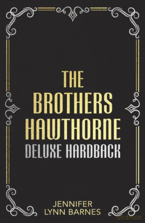 The Brothers Hawthorne - Jennifer Lynn Barnes [KSIĄŻKA]