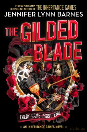 The Gilded Blade - Jennifer Lynn Barnes [KSIĄŻKA]