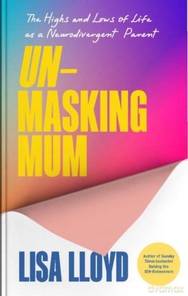 Unmasking Mum - Lisa Lloyd [KSIĄŻKA]