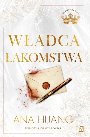 Władca łakomstwa. Władcy Grzechu - Ana Huang [KSIĄŻKA]