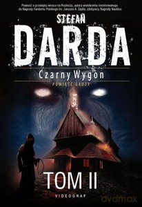 Czarny Wygon. Tom 2 (twarda) - Darda Stefan [KSIĄŻKA]