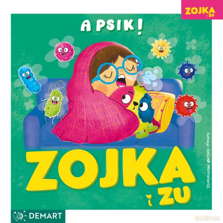 Zojka i Zu. A psik! [KSIĄŻKA]