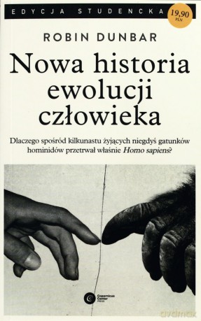Nowa historia ewolucji człowieka - Dunbar Robin [KSIĄŻKA]