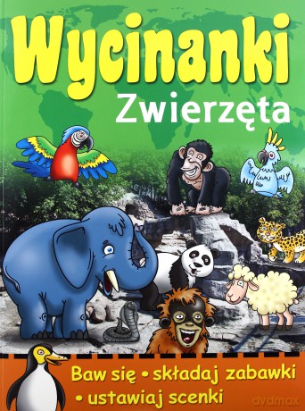 Wycinanki. Zwierzęta - Wójcik Elżbieta [KSIĄŻKA]