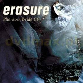 Erasure: Phantom Bride (Ep) [CD]