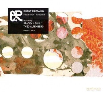 Bernd Friedmann: 1st Night Forever [CD]