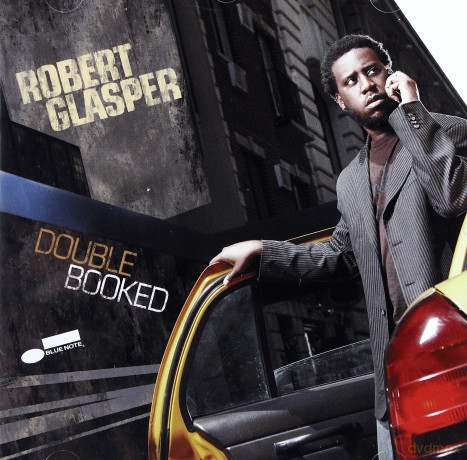Robert Glasper: Doubled Booked [CD]