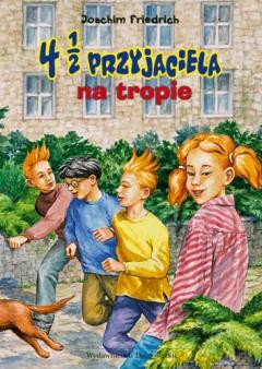 4 1/2 przyjaciela na tropie (promocja) [KSIĄŻKA]