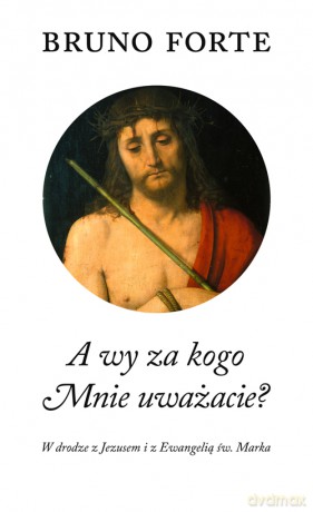 A wy za kogo Mnie uważacie! [KSIĄŻKA]
