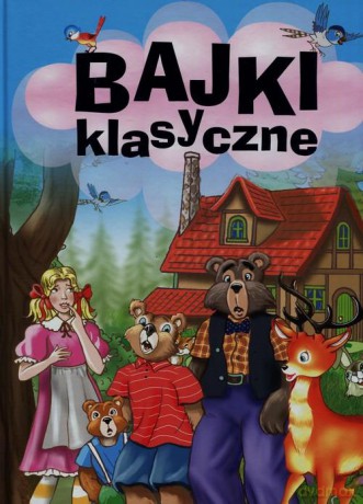 Bajki klasyczne: Bambi, Złotowłosa i Trzy niedźwiadki [KSIĄŻKA]