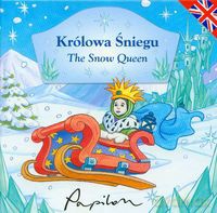 Baśnie po angielsku Królowa śniegu The Snow Queen [KSIĄŻKA]