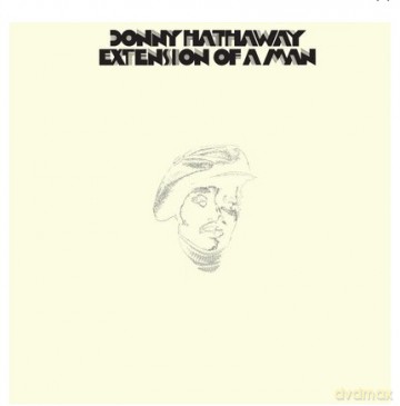 Donny Hathaway: Extension Of A Man [Winyl]