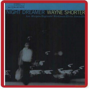 Wayne Shorter: Night Dreamer [Winyl]