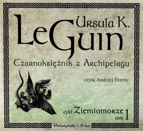 Czarnoksiężnik z Archipelagu - Ursula K. LeGuin [AUDIOBOOK]