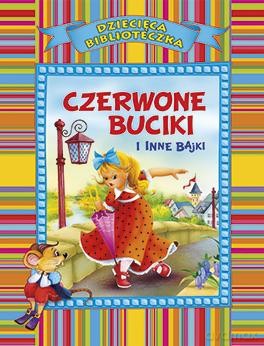Czerwone buciki i inne bajki (OM) [KSIĄŻKA]