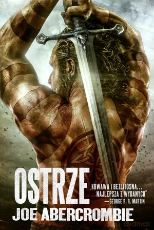 Ostrze. Pierwsze Prawo: Księga pierwsza - Joe Abercrombie [KSIĄŻKA]