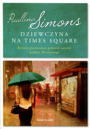 Dziewczyna na Times Square - Paullina Simons [KSIĄŻKA]