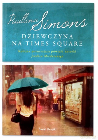 Dziewczyna na Times Square - Paullina Simons [KSIĄŻKA]