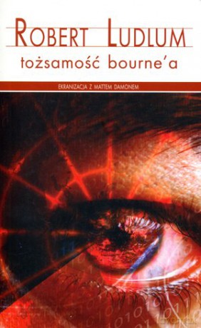 Tożsamość Bourne'a - Robert Ludlum [KSIĄŻKA]