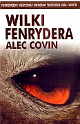 Wilki Fenrydera - Alec Covin [KSIĄŻKA]