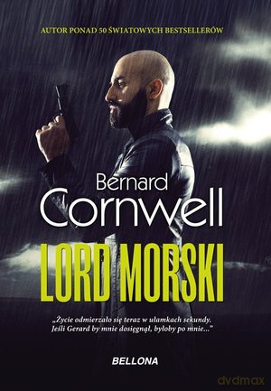 Lord morski - Bernard Cornwell [KSIĄŻKA]