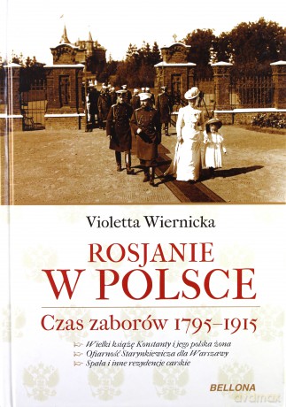 Rosjanie w Polsce - Violetta Wiernicka [KSIĄŻKA]
