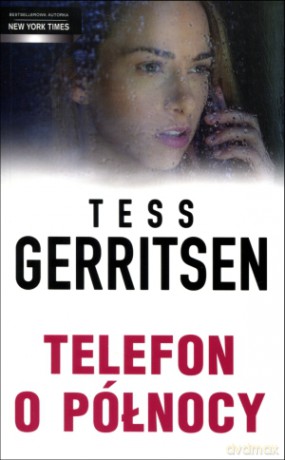 Telefon o północy - Tess Gerritsen [KSIĄŻKA]