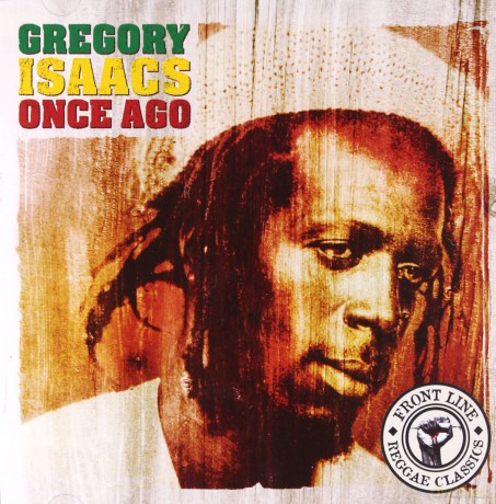 Gregory Isaacs: Once Ago [CD]