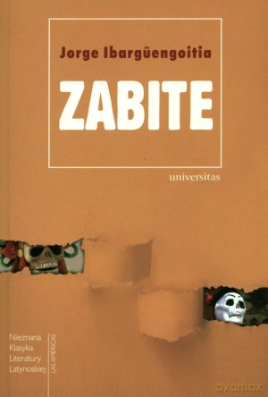 Zabite - Jorge Ibarguengoitia [KSIĄŻKA]