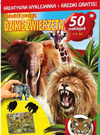 Dzieciaki poznaja dzikie zwierzęta [KSIĄŻKA]